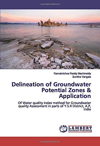 Delineation of Groundwater Potential Zones & Application: Of Water quality index method for Groundwater quality Assessment in parts of Y.S.R District, A.P, India
