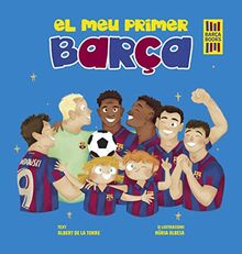 El meu primer Barça (Barça Books)