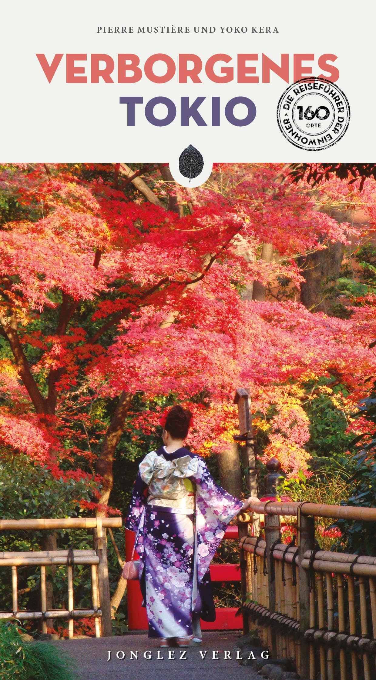 Mustière, Pierre: Verborgenes Tokio