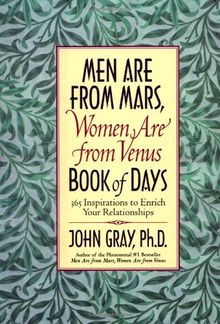 Mars And Venus Book Of Days 365 Inspriations To Enrich Your Relationships Book Of Days 365 Inspirations To Enrich Your Relationships Von John Gray