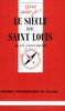 Le siècle de saint Louis
