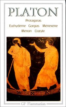 Protagoras. Euthydème. Gorgias