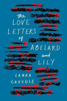 The Love Letters of Abelard and Lily