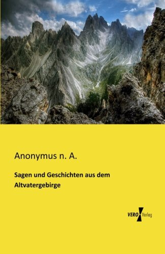 Sagen und Geschichten aus dem Altvatergebirge