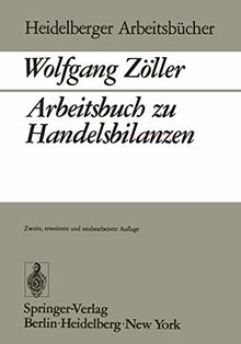 Arbeitsbuch zu Handelsbilanzen (Heidelberger Arbeitsbücher, Band 2)