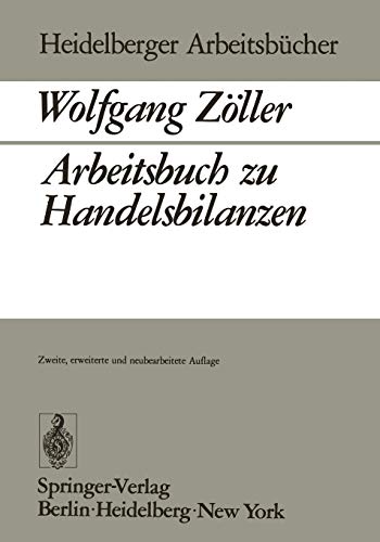 Arbeitsbuch zu Handelsbilanzen (Heidelberger Arbeitsbücher, Band 2)