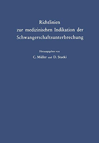 Richtlinien zur Medizinischen Indikation der Schwangerschaftsunterbrechung