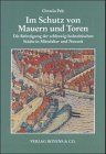 Im Schutz von Mauern und Toren - Die Befestigung der schleswig-holsteinischen Städte in Mittelalter - Kleine Schleswig-Holstein-Bücher