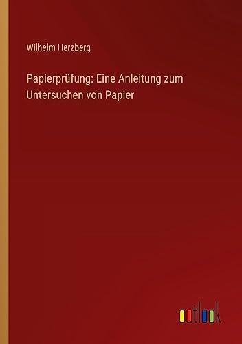 Papierprüfung: Eine Anleitung zum Untersuchen von Papier