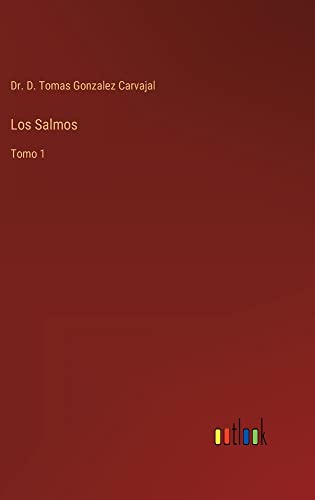 Los Salmos: Tomo 1