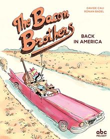 The Bacon Brothers : back in America