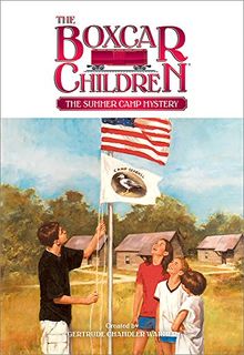 The Summer Camp Mystery (The Boxcar Children Mysteries, Band 82)