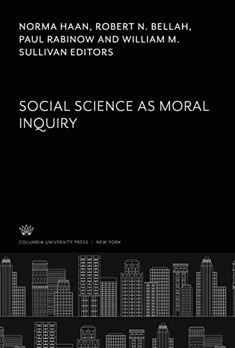 Social Science as Moral Inquiry