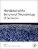 Handbook of the Behavioral Neurobiology of Serotonin (Volume 21) (Handbook of Behavioral Neuroscience, Volume 21, Band 18)
