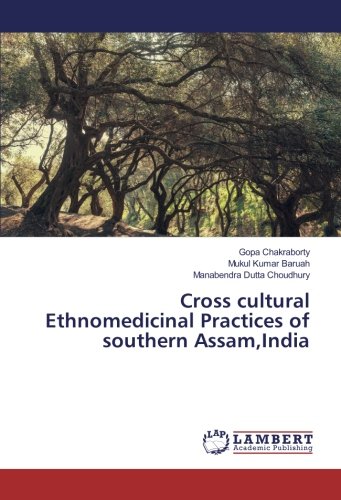Cross cultural Ethnomedicinal Practices of southern Assam,India