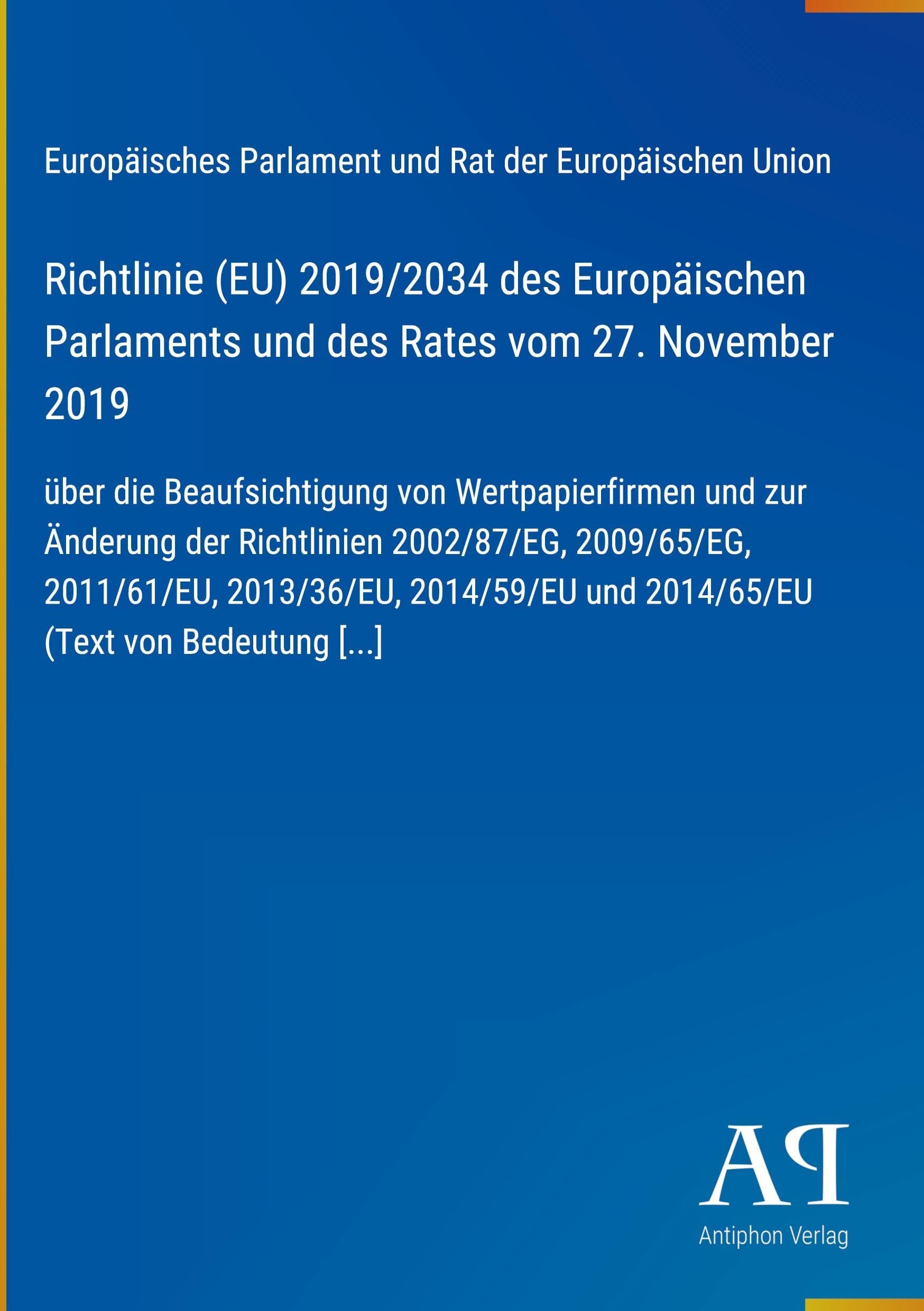 Richtlinie (EU) 2019/2034 des Europäischen Parlaments und des Rates vom 27. November 2019
