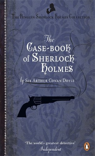 Doyle, Arthur Conan The Case-Book Of Sherlock Holmes