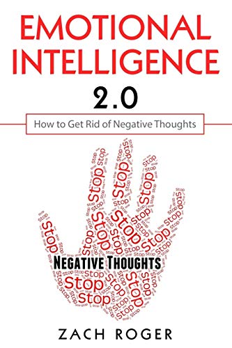 Roger Zäch Emotional Intelligence 2.0, How To Get Rid Of Negative Thoughts