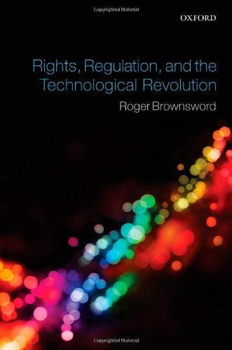 Rights, Regulation, and the Technological Revolution