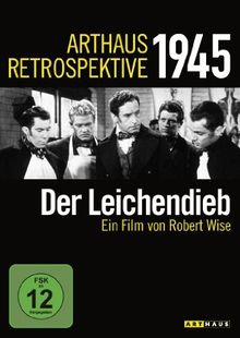 Der Leichendieb (Arthaus Retrospektive 1945)