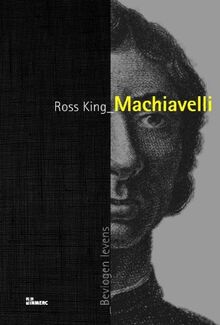 Machiavelli (Bevlogen levens)
