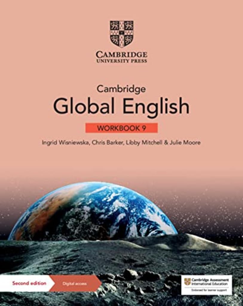 Cambridge Global English Workbook 9 with Digital Access (1 Year): For Cambridge Primary and Lower Secondary English as a Second Language (Cambridge Lower Secondary Global English, 9)