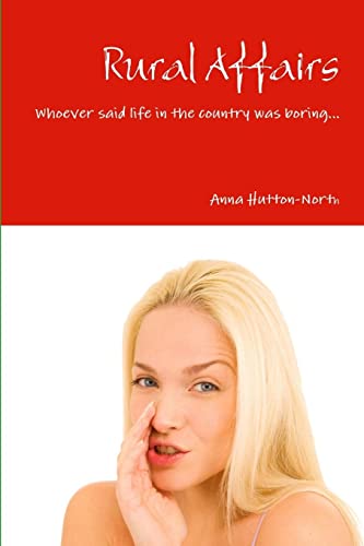 Rural Affairs: Drayton Beauchamp Series (paperback)
