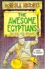 The Awesome Egyptians. (Lernmaterialien) (Horrible Histories)