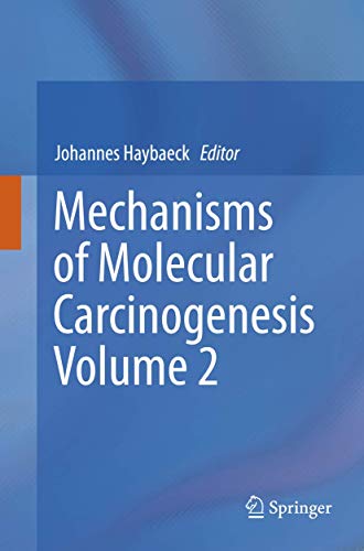 Mechanisms of Molecular Carcinogenesis – Volume 2