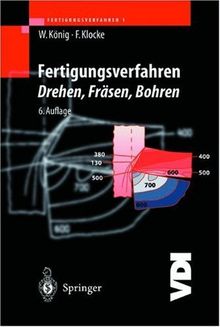 Fertigungsverfahren 1: Drehen, Fräsen, Bohren (VDI-Buch)