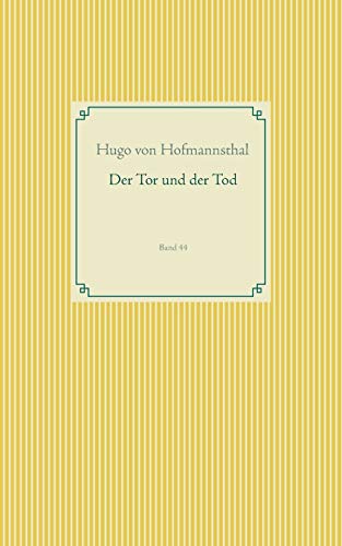 Der Tor und der Tod: Band 44