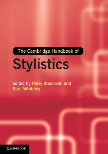 The Cambridge Handbook of Stylistics (Cambridge Handbooks in Language and Linguistics)