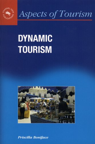 Dynamic Tourism: Journeying With Change (Aspects of Tourism, Band 3)