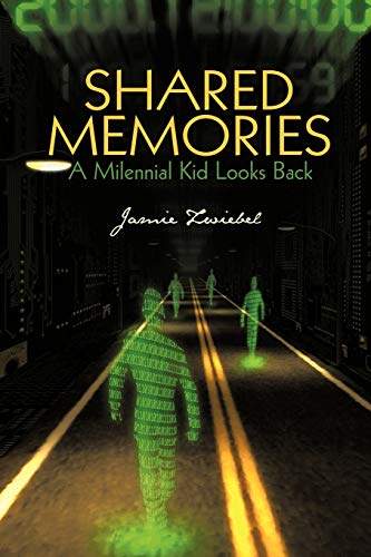 Shared Memories: A Millennial Kid Looks Back