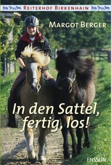 Reiterhof Birkenhain. In den Sattel, fertig, los!: Sammelband - Aufregung im Stall - Großer Auftritt für Sally