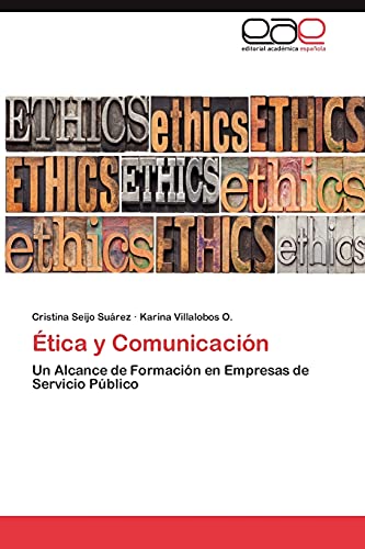 Ética y Comunicación: Un Alcance de Formación en Empresas de Servicio Público