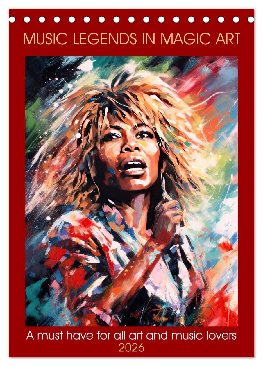 Music legends in magic art (Desk Calendar 2026 DIN A5 portrait), CALVENDO 12 Month DeskCalendar: A must have for all art and music lovers