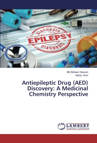 Antiepileptic Drug (AED) Discovery: A Medicinal Chemistry Perspective