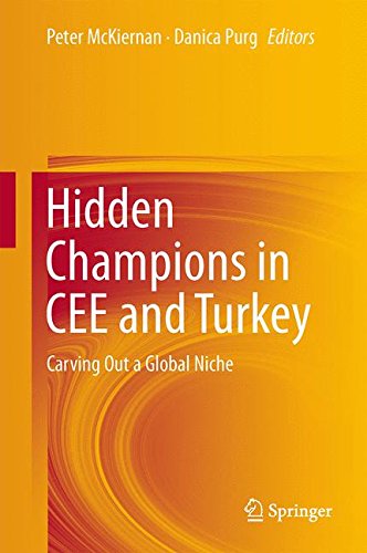 Hidden Champions in CEE and Turkey: Carving Out a Global Niche