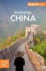 Fodor's Essential China (Full-color Travel Guide)