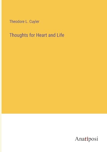 Thoughts for Heart and Life