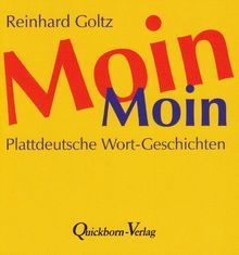 Moin Moin: Plattdeutsche Wort-Geschichten | Buch | Zustand gut