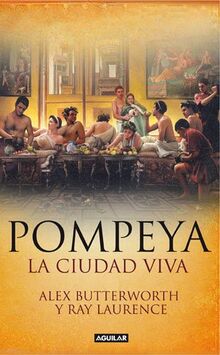 POMPEYA. LA CIUDAD VIVA