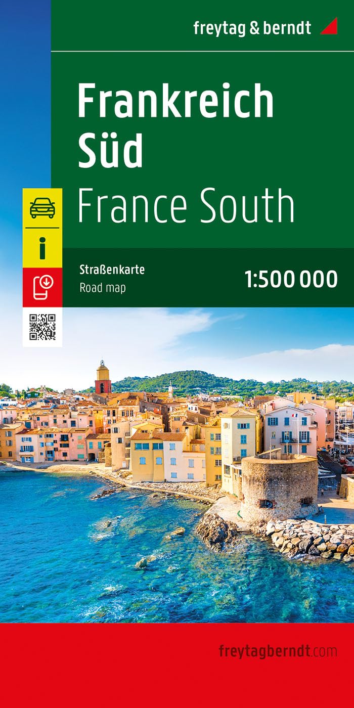 Frankreich Süd, Straßenkarte 1:500.000, freytag & berndt (freytag & berndt Auto + Freizeitkarten)