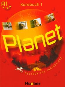 Planet 1: Deutsch für Jugendliche.Deutsch als Fremdsprache / Kursbuch