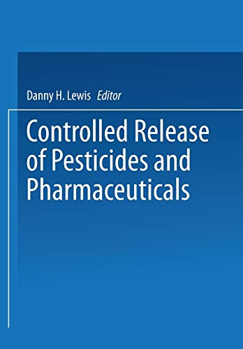 Controlled Release of Pesticides and Pharmaceuticals