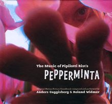 The Music of Piplotti Rist's Pepperminta: Original Motion Picture Soundtrack von Pipilotti Rist | Buch | Zustand sehr gut