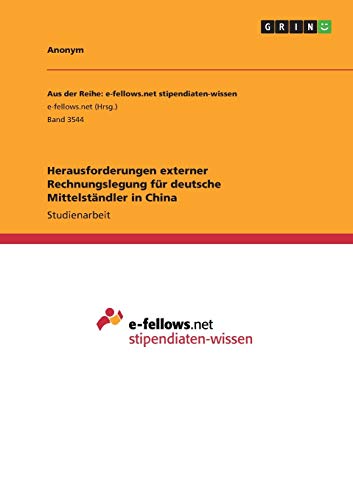 Herausforderungen externer Rechnungslegung für deutsche Mittelständler in China