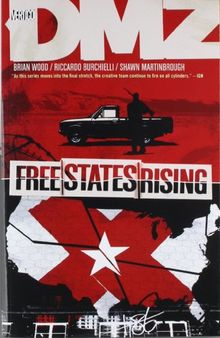 DMZ Vol. 11: Free States Rising