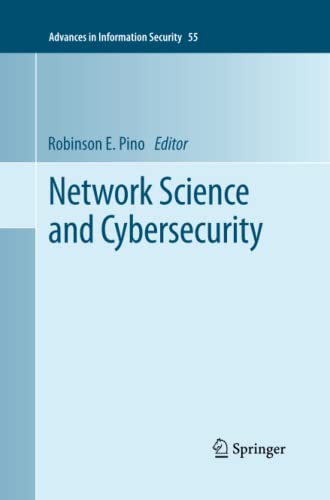 Network Science and Cybersecurity (Advances in Information Security, Band 55)